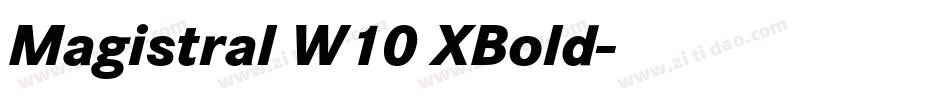 Magistral W10 XBold字体转换